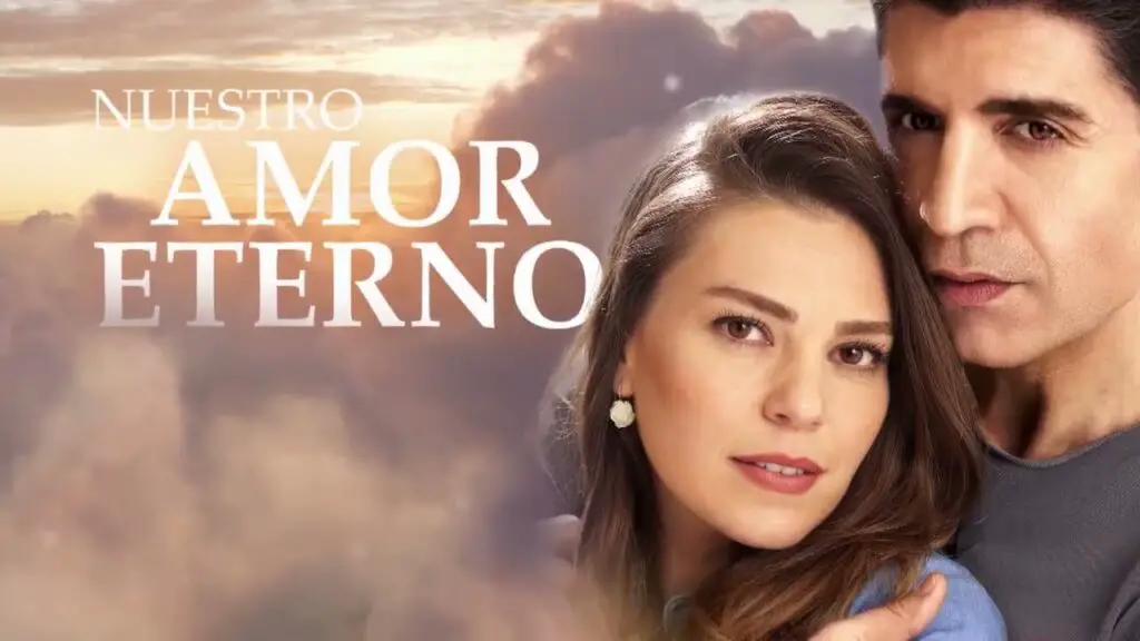 Nuestro Amor Eterno Canción De La Novela Series Y Novelas 1734